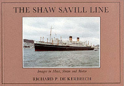 Book cover for The Shaw Savill Line