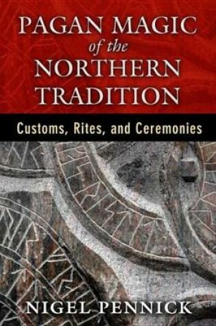 Cover of Pagan Magic of the Northern Tradition