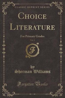 Book cover for Choice Literature, Vol. 1