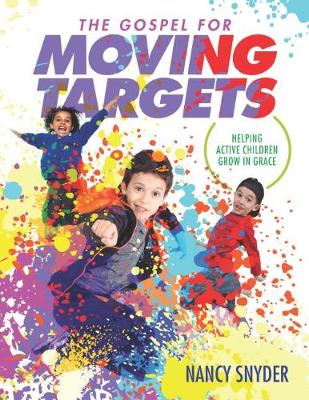 Book cover for Gospel For Moving Targets