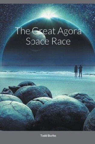 Cover of The Great Agora Space Race