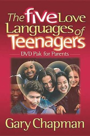 Cover of Five Love Languages of Teenagers (DVD Leader Kit)