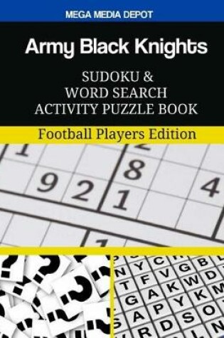 Cover of Army Black Knights Sudoku and Word Search Activity Puzzle Book