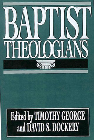 Book cover for Baptist Theologians