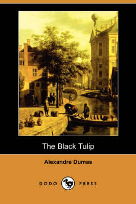 Book cover for The Black Tulip (Dodo Press)