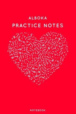 Book cover for Alboka Practice Notes