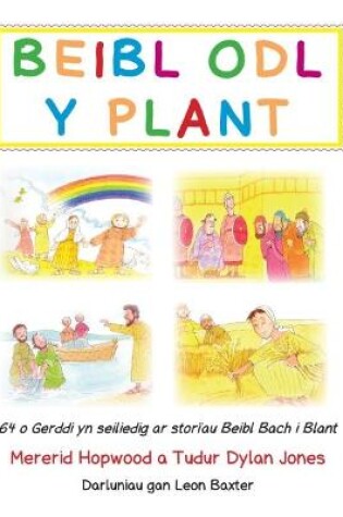 Cover of Beibl Odl y Plant
