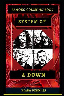Book cover for System of a Down Famous Coloring Book