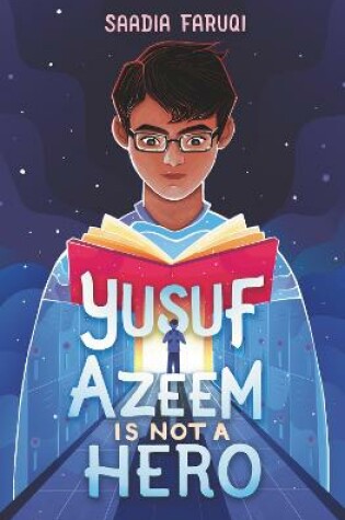 Cover of Yusuf Azeem Is Not a Hero