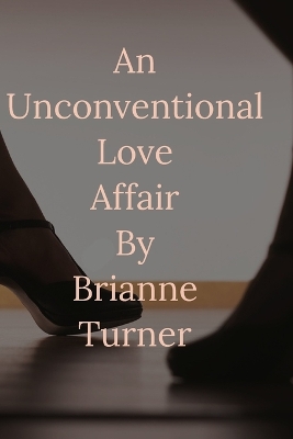 Book cover for An Unconventional Love Affair