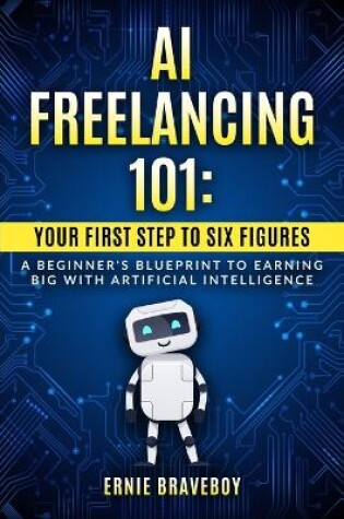 Cover of AI Freelancing 101