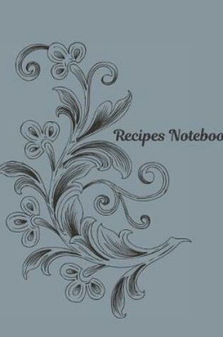 Cover of Vol 13 Recipes Notebook Journal Present