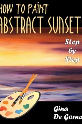 Cover of How to Paint Abstract Sunsets