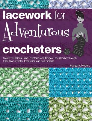 Book cover for Lacework for Adventurous Crocheters