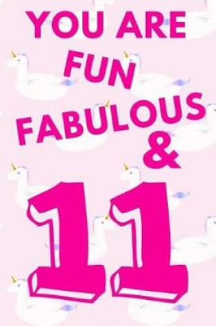 Cover of You Are Fun Fabulous & 11