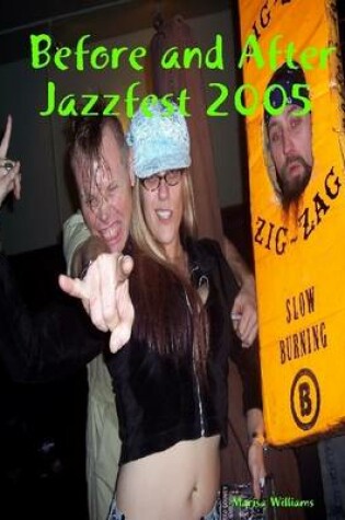 Cover of Before and After Jazzfest 2005