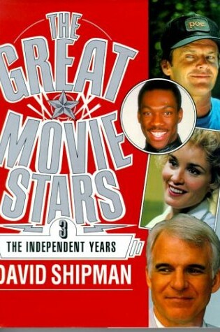 Cover of The Great Movie Stars The Independent Years