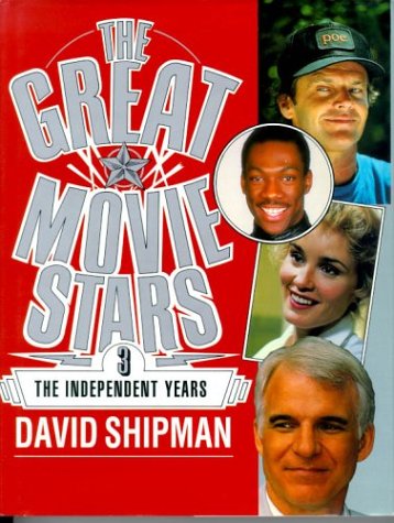 Book cover for The Great Movie Stars The Independent Years