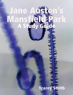 Book cover for Jane Austen's Mansfield Park: A Study Guide