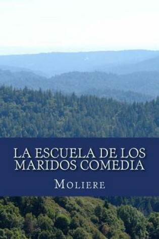 Cover of La Escuela de Los Maridos Comedia