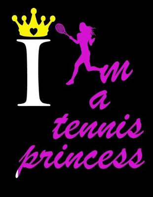 Book cover for I Am a Tennis Princess