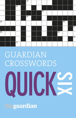 Book cover for Guardian Quick Crosswords: 6