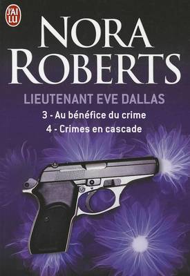 Book cover for Lieutenant Eve Dallas 3 & 4