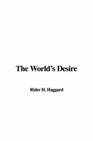 Cover of The World's Desire