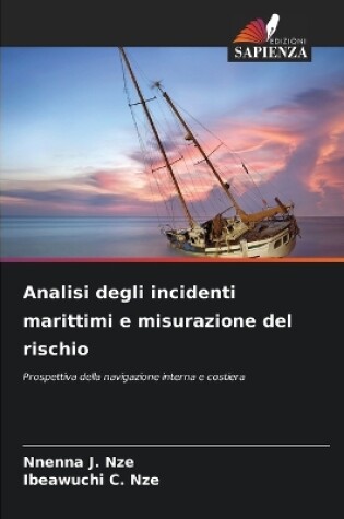 Cover of Analisi degli incidenti marittimi e misurazione del rischio