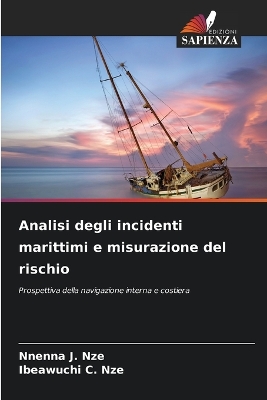 Book cover for Analisi degli incidenti marittimi e misurazione del rischio