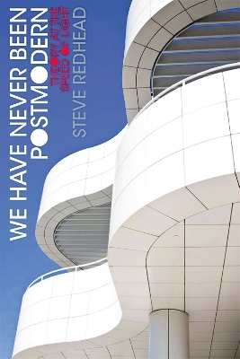 Book cover for We Have Never Been Postmodern