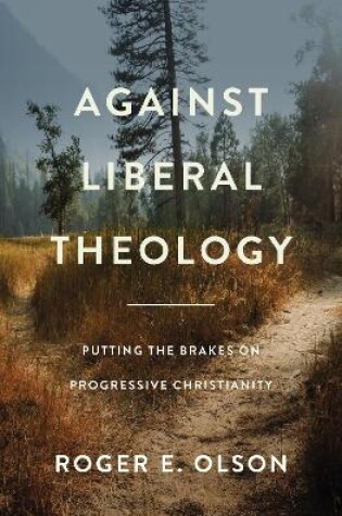 Cover of Against Liberal Theology