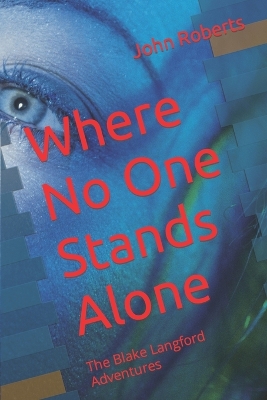 Book cover for Where No One Stands Alone