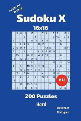 Cover of Sudoku X Puzzles - 200 Hard 16x16 vol.13