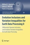 Book cover for Evolution Inclusions and Variation Inequalities for Earth Data Processing II