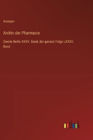 Cover of Archiv der Pharmacie