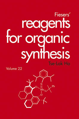 Cover of Fiesers' Reagents for Organic Synthesis, Volume 22