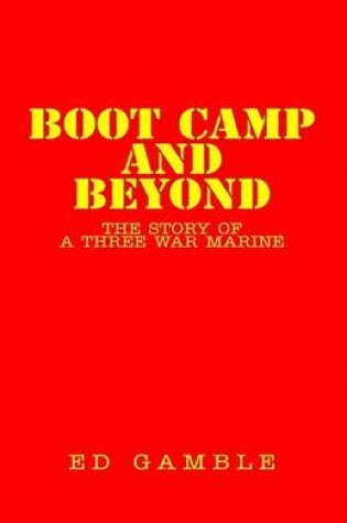 Cover of Boot Camp and Beyond