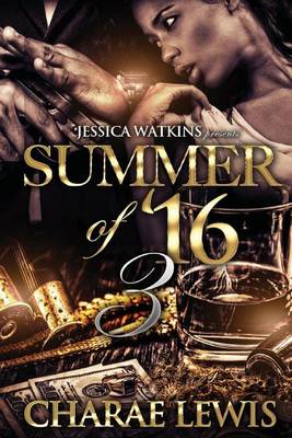 Book cover for Summer of '16 - Part 3