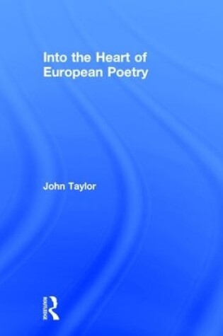 Cover of Into the Heart of European Poetry