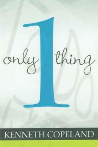 Cover of Only One Thing