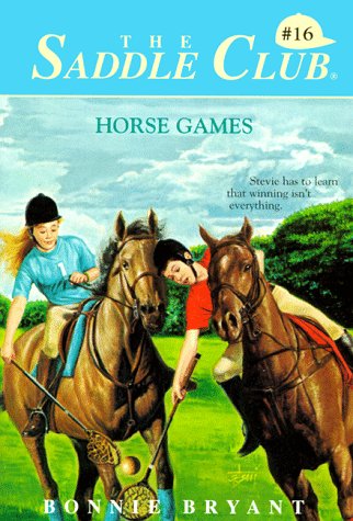 Cover of Saddle Club 16: Horse Games