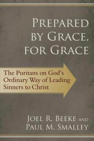 Cover of Prepared by Grace, for Grace