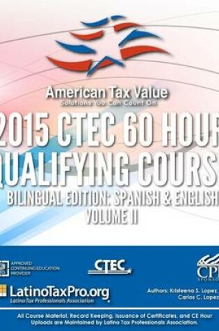 Cover of American Tax Value 2015 Ctec 60 Hour Qualifying Course Bilingual Edition