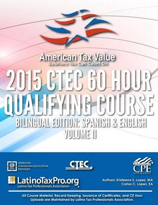 Book cover for American Tax Value 2015 Ctec 60 Hour Qualifying Course Bilingual Edition