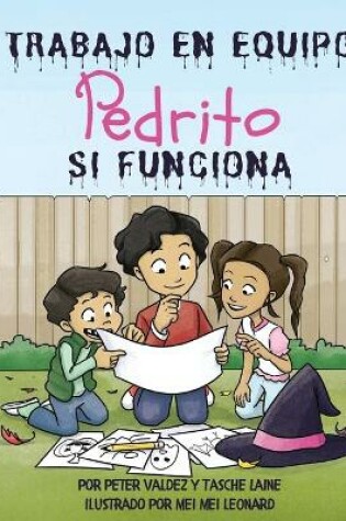Cover of TRABAJO EN EQUIPO Pedrito SI FUNCIONA