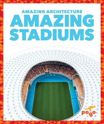 Cover of Amazing Stadiums