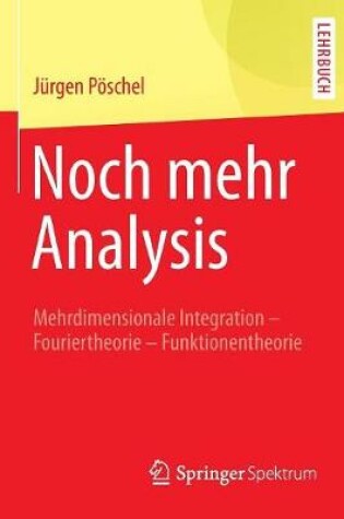 Cover of Noch Mehr Analysis