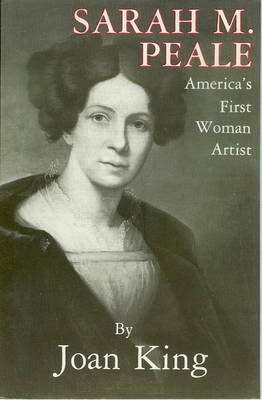 Book cover for Sarah M. Peale America's First Woman Artist