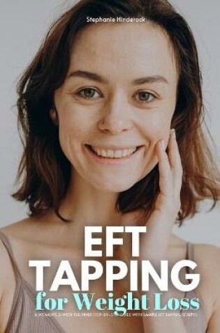 Cover of EFT Tapping for Weight Loss